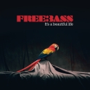 FREEBASS - It's a beautiful life
v Novi Muski!